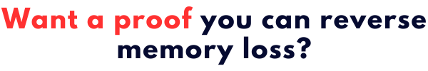 Want a proof you can reverse memory loss?